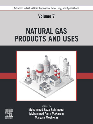 cover image of Advances in Natural Gas: Formation, Processing, and Applications. Volume 7